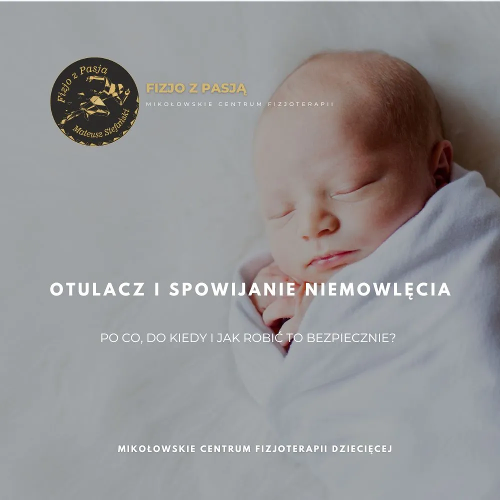 mikołów noworodek owinięty w biały kocyk, śpiący spokojnie na miękkiej powierzchni z nałożonym tekstem w języku polskim. fizjo z pasją